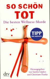 Tatort Fulda: So schön Tot - die besten Wellness-Morde